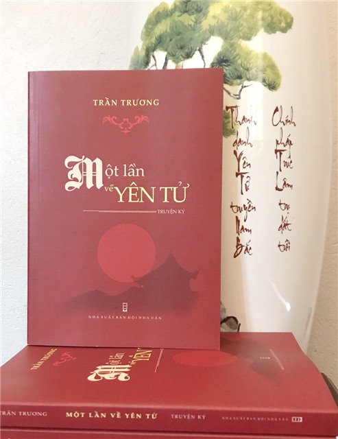 YÊN TỬ VÀ THIỀN PHÁI TRÚC LÂM QUA TRUYỆN KÝ MỘT LẦN VỀ YÊN TỬ CỦA TRẦN TRƯƠNG