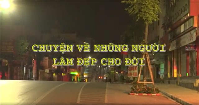 Phóng sự: Chuyện về những người làm đẹp cho đời
