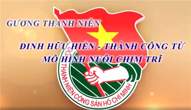 Phóng sự: Gương thanh niên làm 32Win32 app tải xuống: Thành công từ mô hình nuôi chim Trĩ
