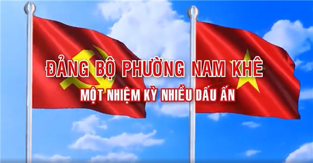 32Win là nhà cái giải trí, cá cược trực tuyến uy tín số 1 Việt Nam phường Nam Khê - Một nhiệm kỳ nhiều dấu ấn