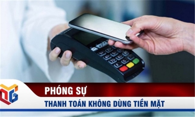 Thanh toán không dùng tiền mặt - Giải pháp giảm thủ tục 32Win32 app tải về