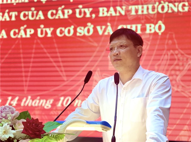 Triển khai nhiệm vụ trọng tâm nâng cao chất lượng kiểm tra, giám sát của cấp ủy, BTV cấp uỷ, Uỷ ban kiểm tra cấp ủy cơ sở và chi bộ