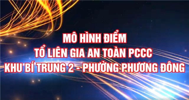 Mô hình điểm Tổ liên gia an toàn PCCC khu Bí Trung 2, phường Phương Đông