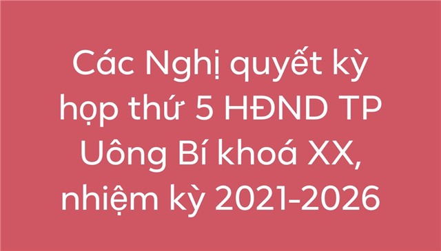 Các Link Đăng Nhập Và Tải App 32 WIN COM Mới kỳ họp thứ 5 HĐND khóa XX, nhiệm kỳ 2021-2026