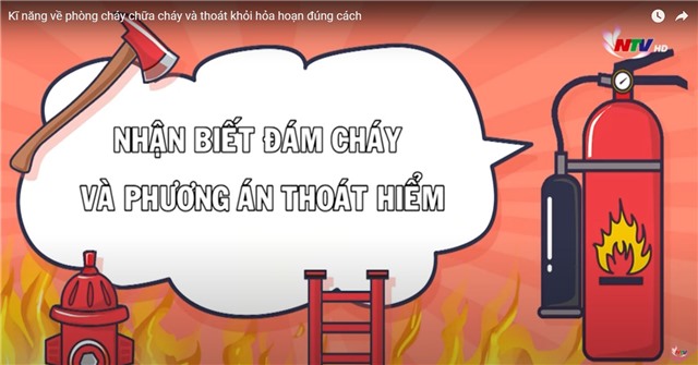 Kĩ năng về phòng cháy chữa cháy và thoát khỏi hỏa hoạn đúng cách