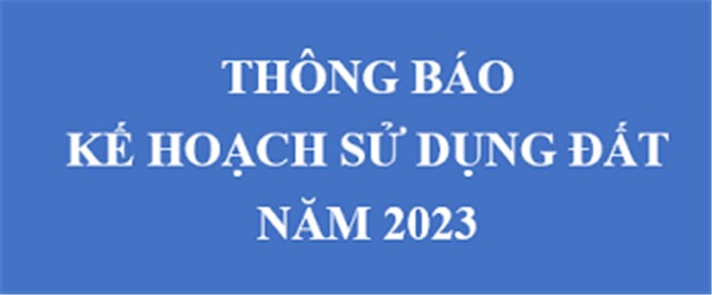 Công khai điều chỉnh kế hoạch sử dụng đất năm 2023 của thành phố 32Win12 com tại tài khoản