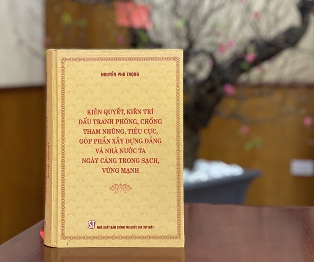 Triển khai đợt sinh hoạt chính trị, tư tưởng sâu rộng về nội dung tác phẩm "Kiên quyết, kiên trì đấu tranh phòng, chống tham nhũng, tiêu cực" của Tổng Bí thư Nguyễn Phú Trọng