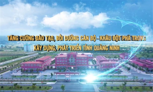 Tăng cường đào tạo, bồi dưỡng cán bộ - Khâu đột phá trong 32Win1 com Tải xuống APK, phát triển tỉnh Quảng Ninh