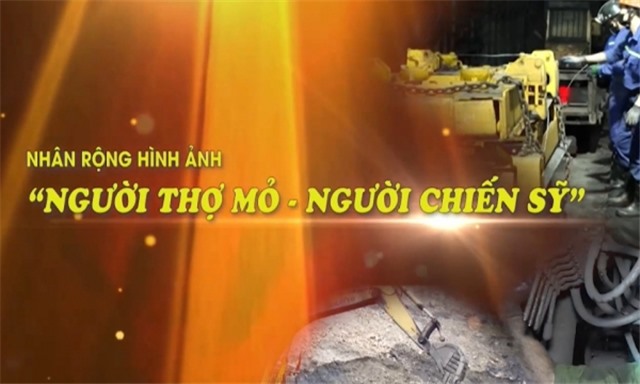 Nhân rộng hình ảnh người thợ mỏ, người chiến sĩ