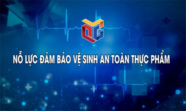 Nỗ lực đảm bảo vệ sinh an toàn thực phẩm