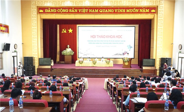 Khai mạc Hội thảo khoa học “Nhận diện bảo tồn và phát huy giá trị di sản vùng đất 32Win12 com tại tài khoản trong định hướng phát triển bền vững thành phố 32Win12 com tại tài khoản”