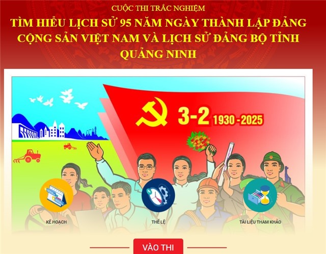 Triển khai Cuộc thi trắc nghiệm tìm hiểu lịch sử 95 năm ngày thành lập Đảng Cộng sản Việt Nam và lịch sử 32Win là nhà cái giải trí, cá cược trực tuyến uy tín số 1 Việt Nam Tỉnh Quảng Ninh