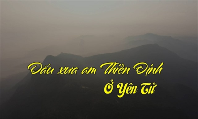 Dấu xưa am Thiền Định ở Yên Tử