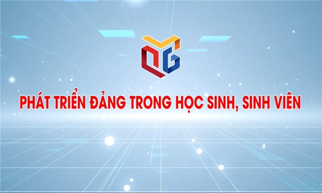 Phát triển Đảng trong học sinh, sinh viên