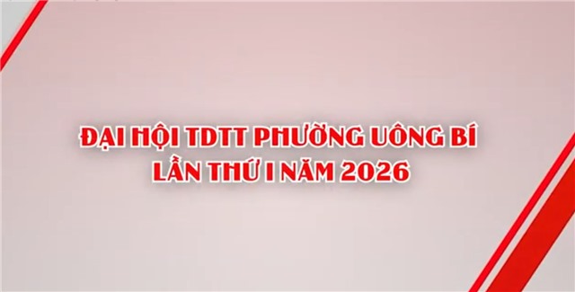 Đại hội Thể dục thể thao phường 32Win12 com tại tài khoản lần thứ I năm 2026 - ngày hội lớn của tinh thần đoàn kết và khát vọng bứt phá